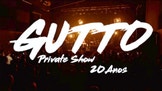 Concerto Gutto - 20 Anos de Private Show