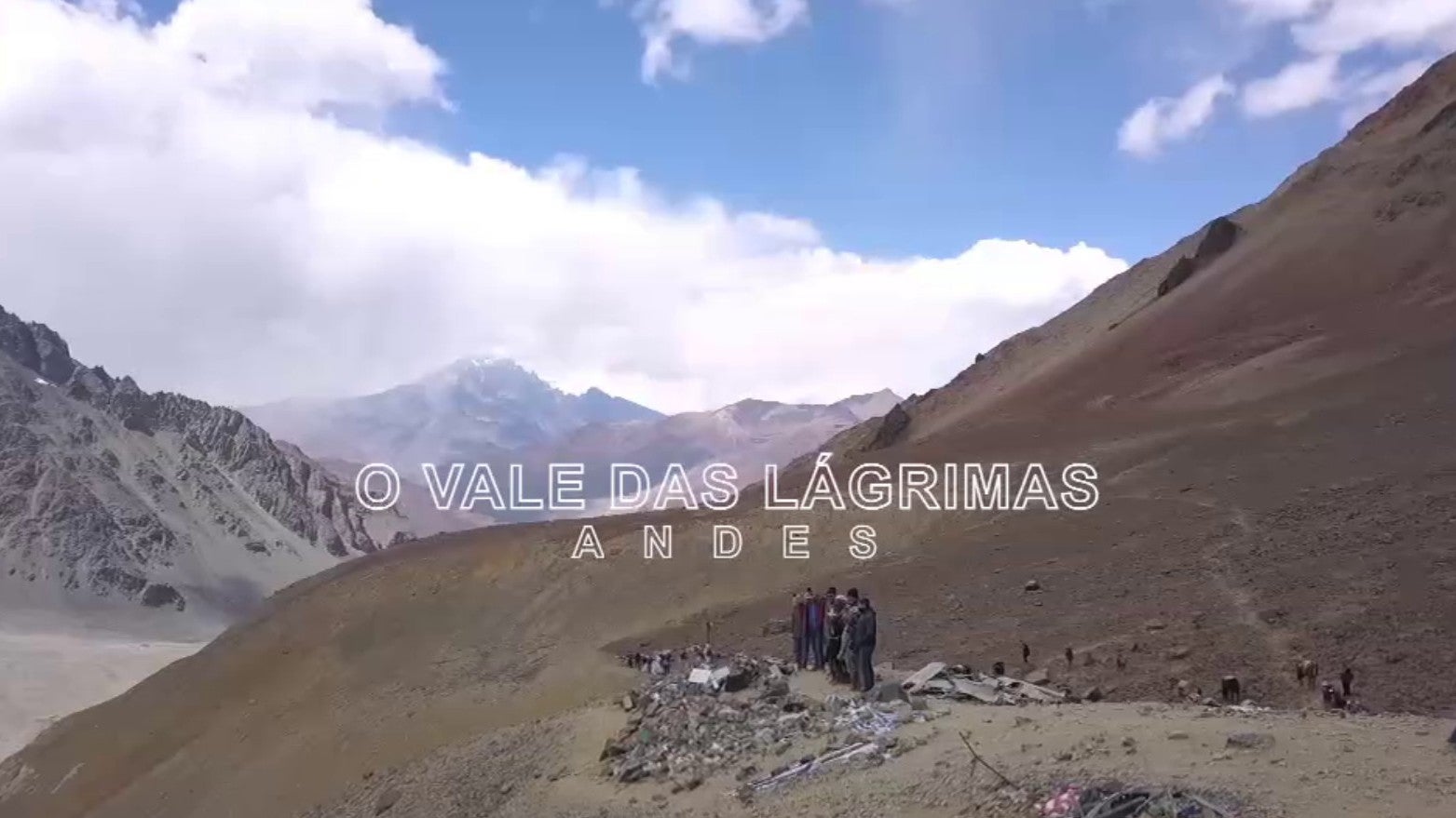 O Vale das Lgrimas: Andes