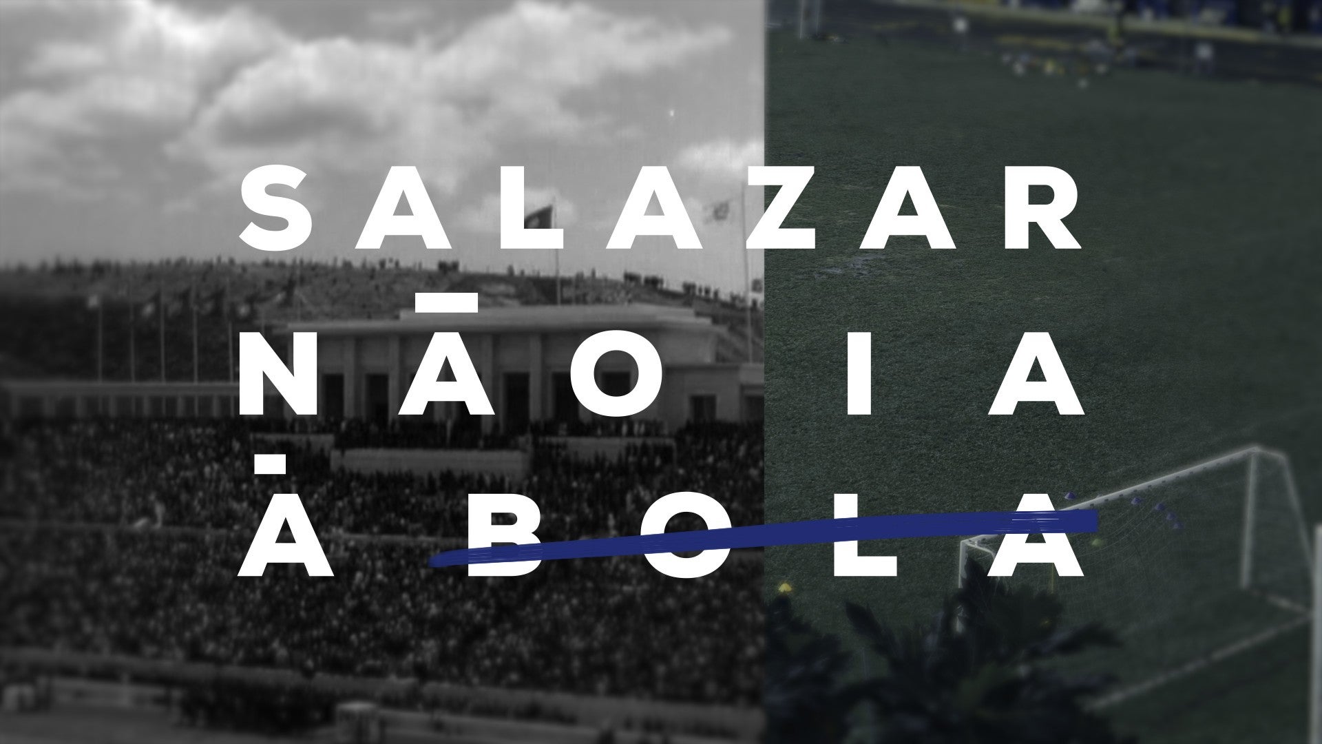 Imagem de Salazar Não ia à Bola