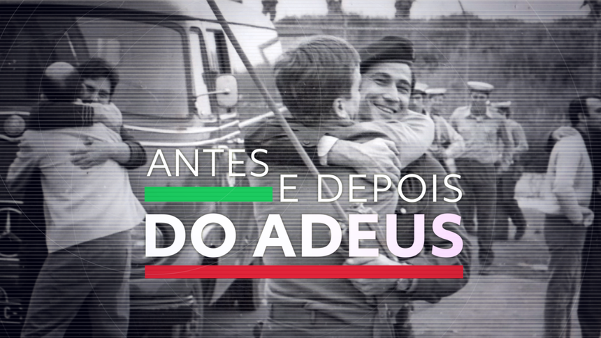 Antes e Depois do Adeus de 25 abr 2024 - RTP Play