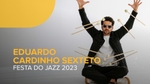 Play - Eduardo Cardinho Sexteto - Not Far From Paradise