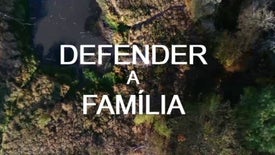 Defender a Família
