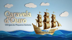 XXX Festival Infantil Caravela d´Ouro