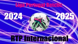 Liga Portugal Betclic 2024/2025 - RTP Internacional