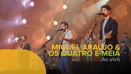 Imagem de Miguel Ara�jo & Os Quatro e Meia