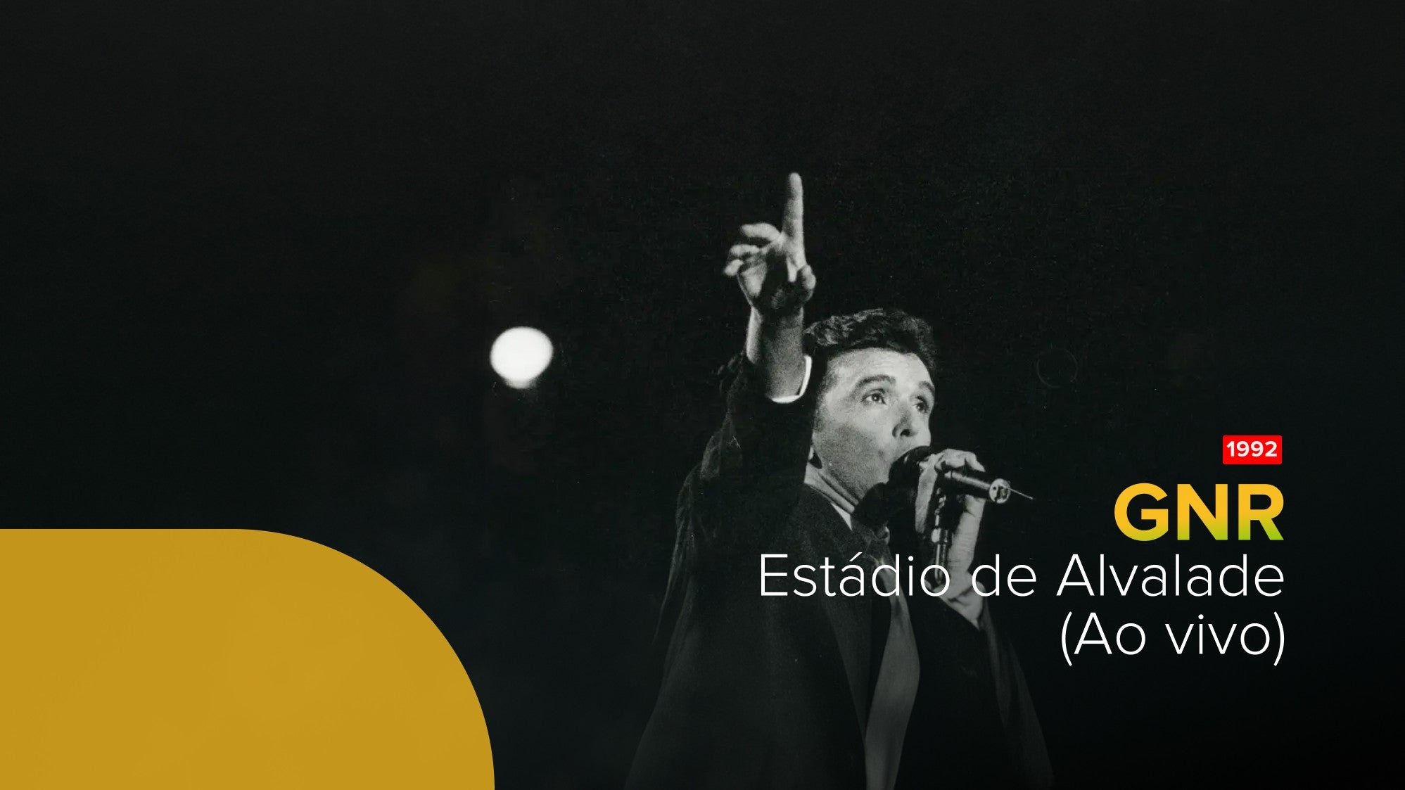 Play - GNR ao vivo no Estádio de Alvalade (1992)