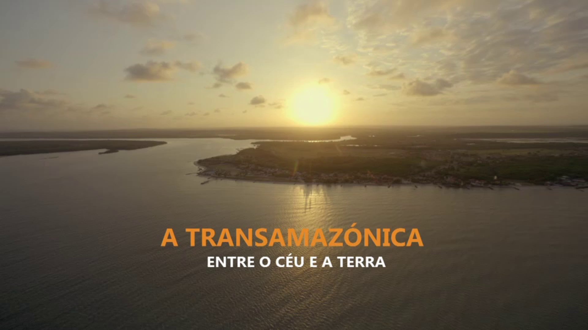 Imagem de A Transamazónica: Entre o Céu e a Terra