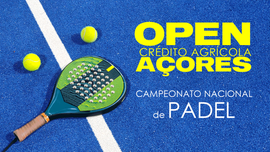 Imagem de Open Crdito Agrcola Aores - Campeonato Nacional de Padel
