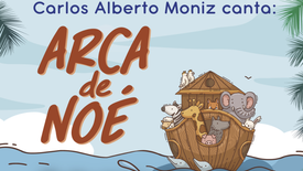 Imagem de Arca de Noé - As Canções da Nossa Memória