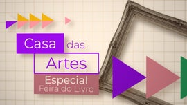 Imagem de Especial Casa das Artes: Feira do Livro 2025