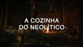 Imagem de A Cozinha do Neolítico