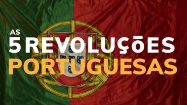 As 5 Revoluções Portuguesas