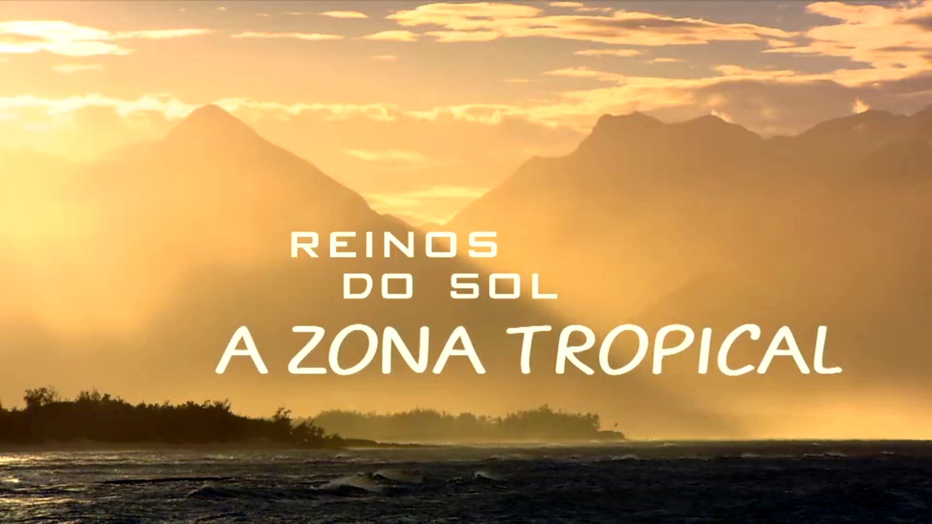 Imagem de Reinos do Sol: A Zona Tropical