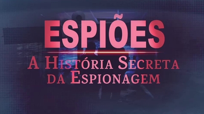 Imagem de Espiões: A História Secreta da Espionagem