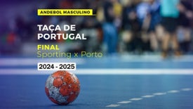 Imagem do Programa / Episiódio - Andebol Masculino: Taça de Portugal Placard - Sporting x Porto (Final)