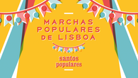 Marchas Populares de Lisboa - Melhores Momentos