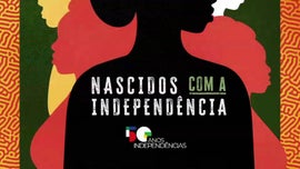 Imagem de Nascidos Com a Independncia