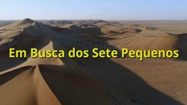Imagem de O Deserto do Namibe (I) - Em Busca dos Sete Pequenos