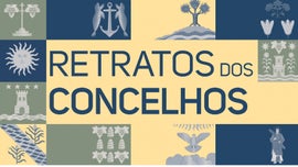 Imagem de Retratos dos Concelhos