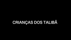 Imagem do Programa / Episiódio - Crianças dos Talibã