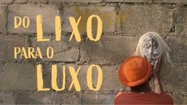 Imagem de Do Lixo para o Luxo