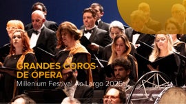 Imagem de Millennium Festival ao Largo - Grandes Coros de �pera