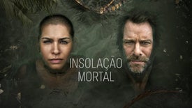 Imagem do Programa / Episiódio - Insolação Mortal