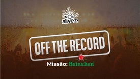 Imagem do Programa / Episiódio - Off the Record - Missão Heineken ®