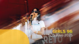 Imagem de Girls 96 - NOS Alive 2025