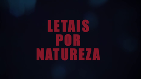 Imagem do Programa / Episiódio - Letais por Natureza