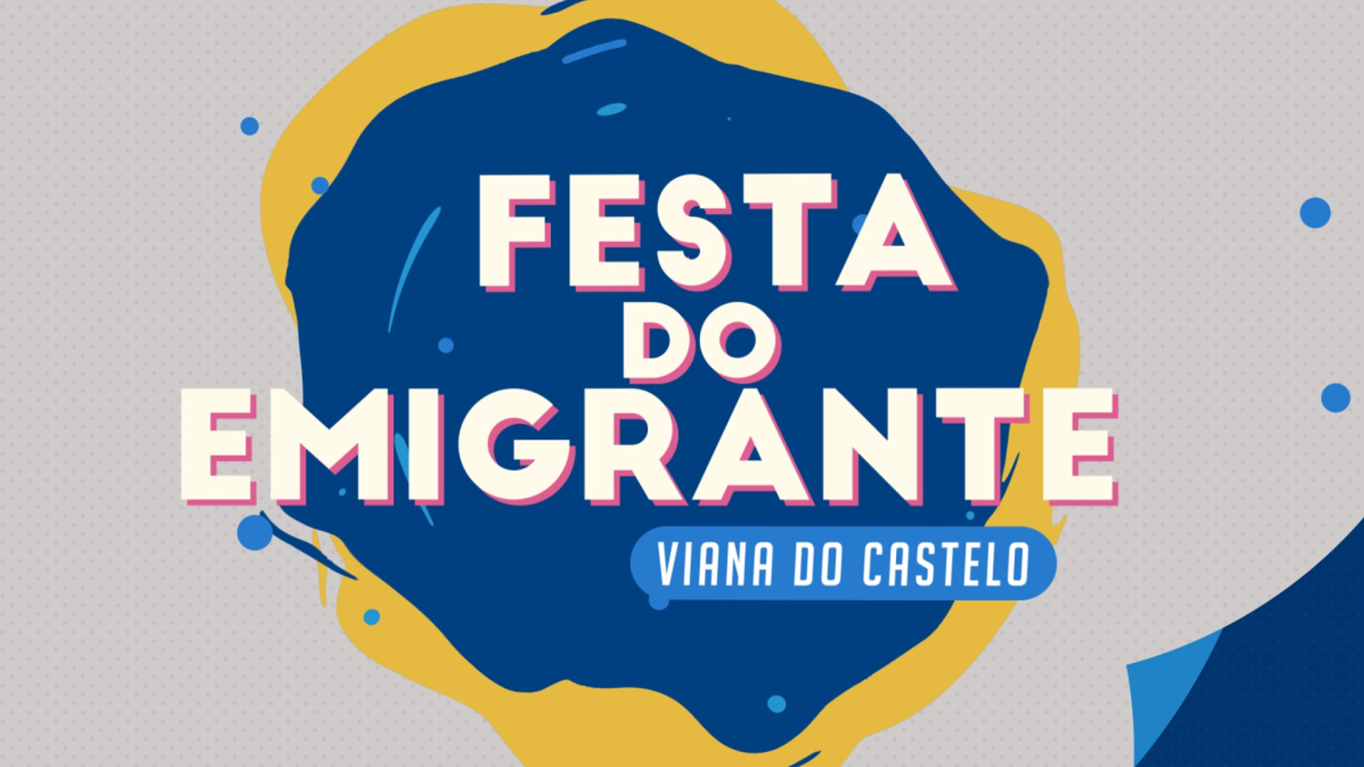 Imagem de Festa do Emigrante - Viana do Castelo