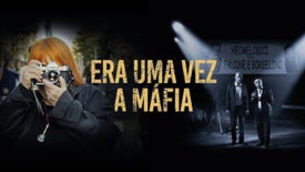 Imagem do Programa / Episiódio - Era Uma Vez a Máfia