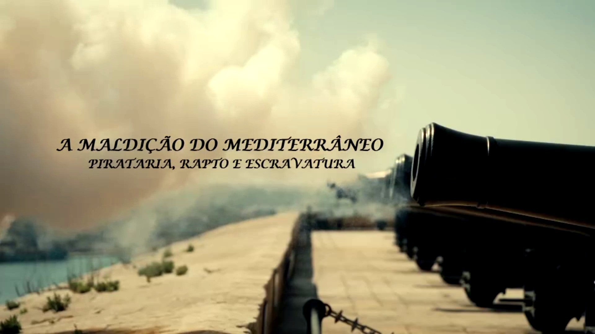 Imagem de A Maldição do Mediterrâneo: Pirataria, Rapto e Escravatura