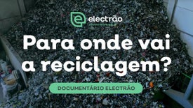 Imagem do Programa / Episiódio - Para Onde Vai a Reciclagem?