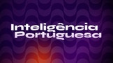 Inteligncia Portuguesa