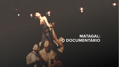 Matagal: Documentário