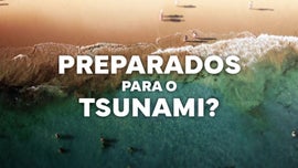 Imagem de Preparados para o Tsunami?
