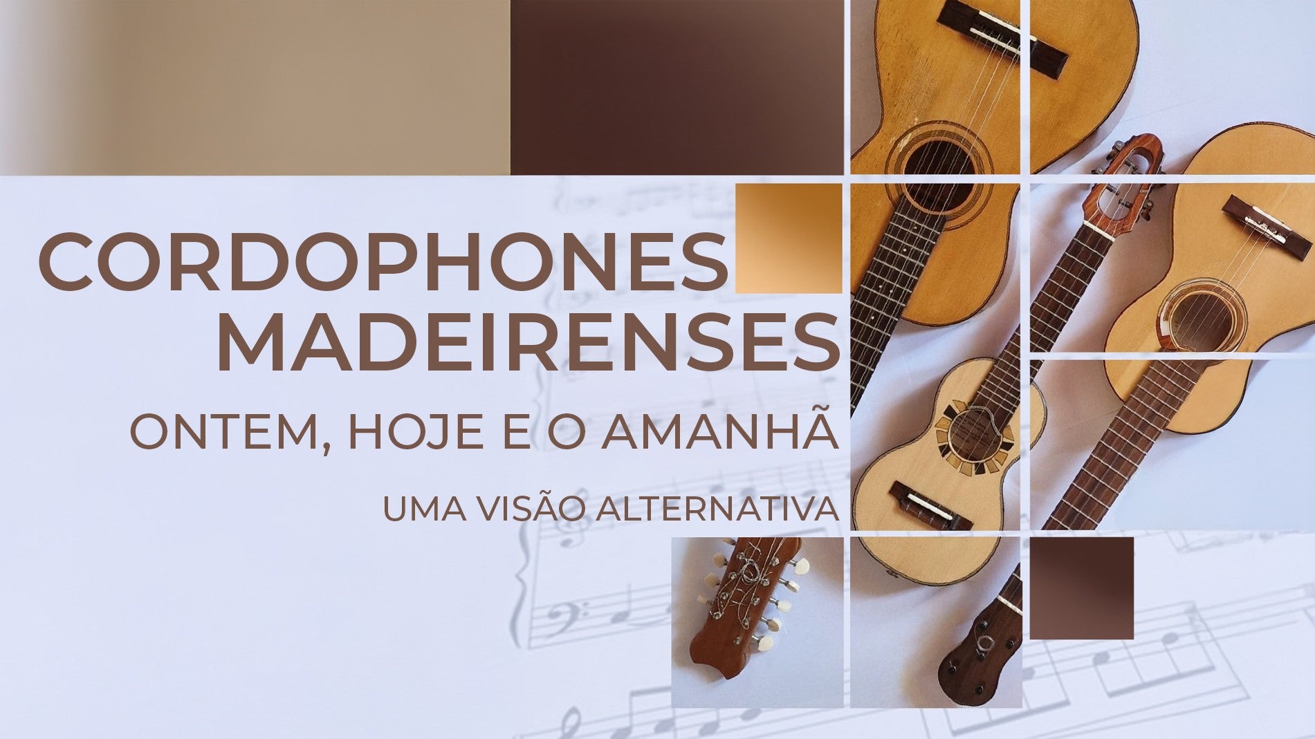 Imagem do Programa / Episiódio - Cordophones Madeirenses: Ontem, Hoje e o Amanhã - Uma Visão Alternativa
