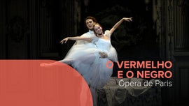 Imagem de O Vermelho e o Negro pela �pera de Paris