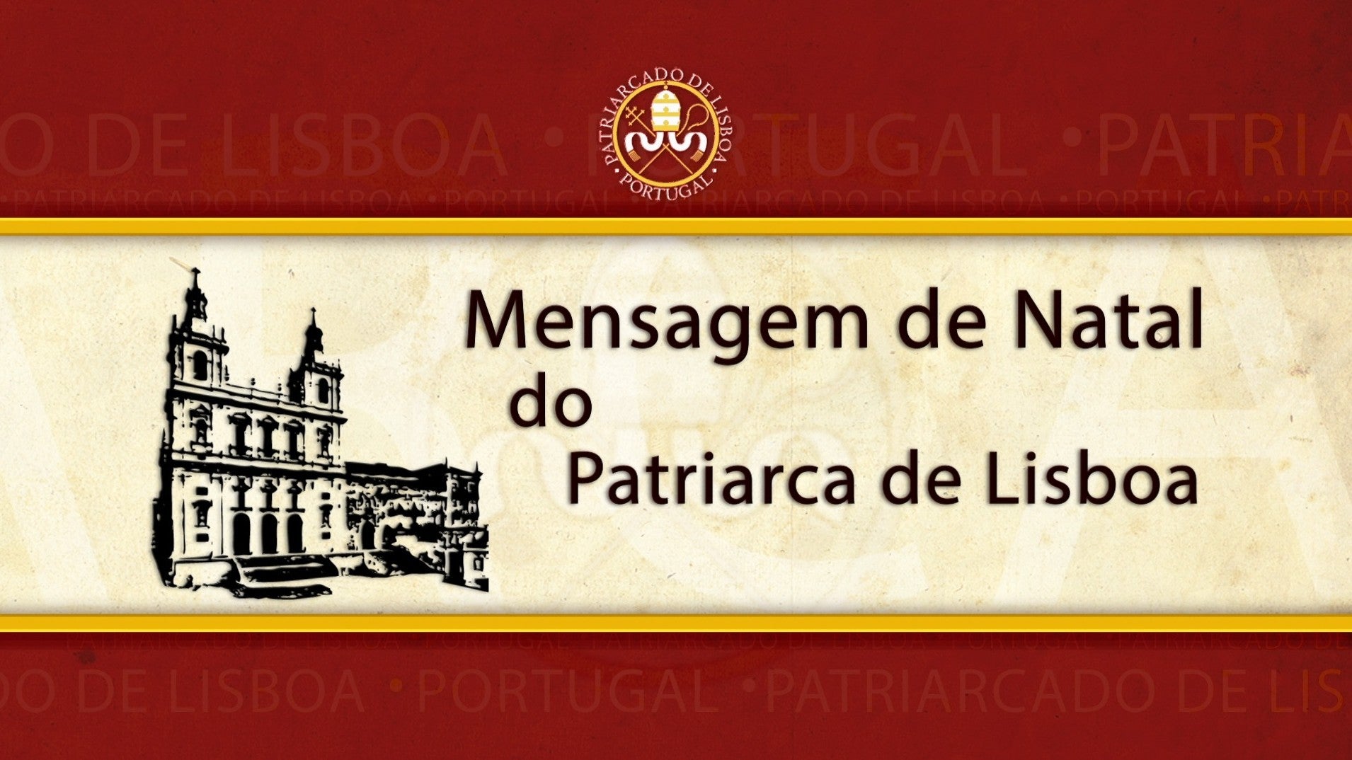 Imagem do Programa / Episiódio - Mensagem de Natal do Patriarca de Lisboa
