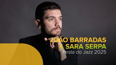 Festa do Jazz 2025: João Barradas/Sara Serpa Quarteto