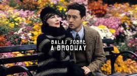 Imagem de Balas Sobre a Broadway