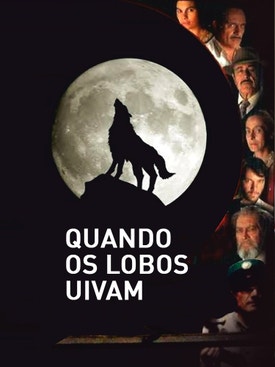 Quando os Lobos Uivam