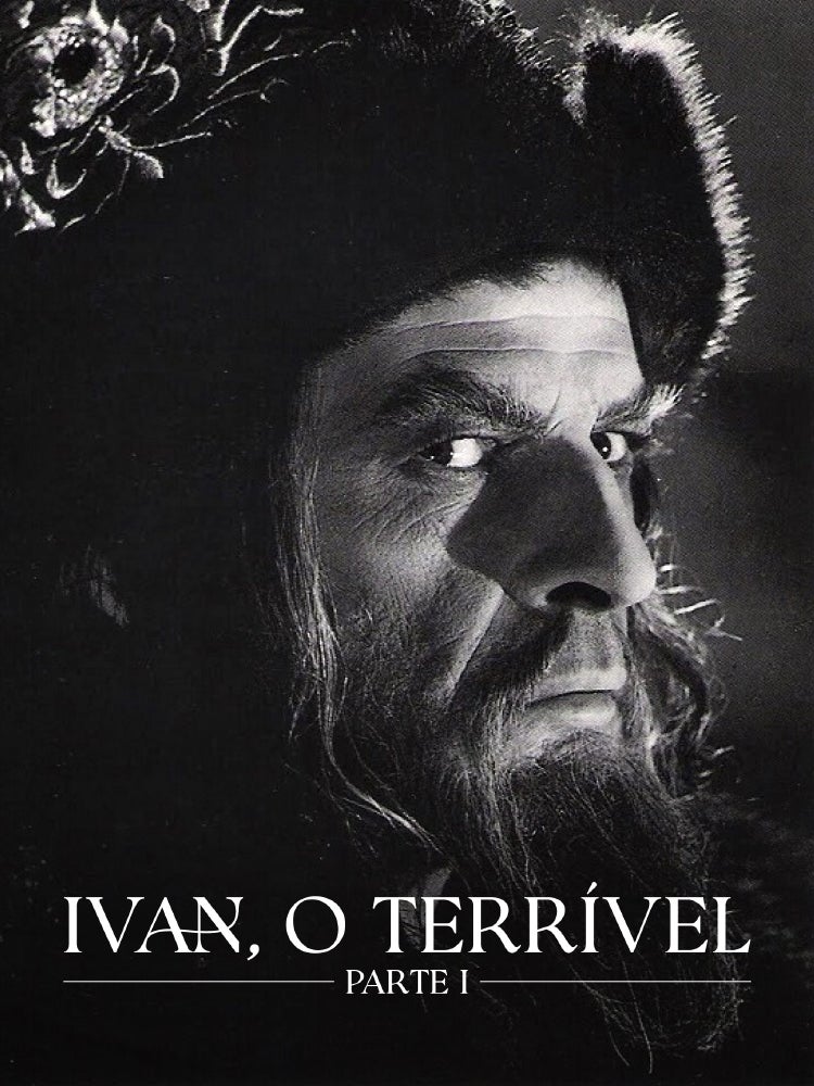 Imagem do Programa / Episiódio - Ivan, O Terrível - Parte I