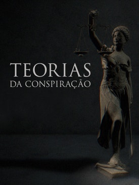 Teorias da Conspira��o