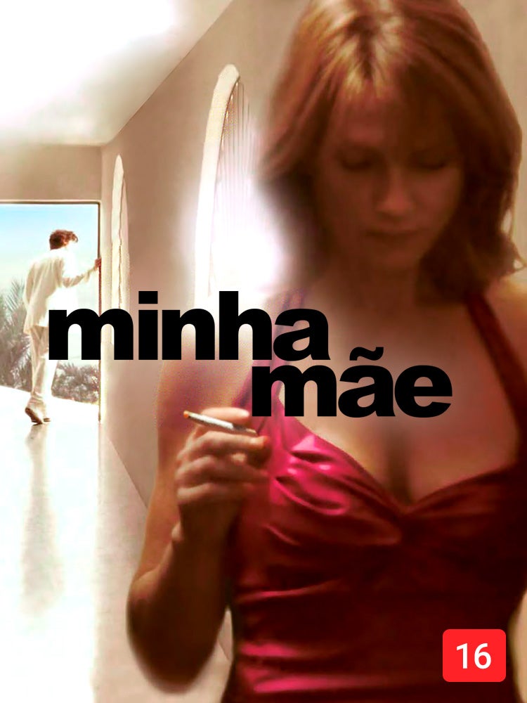 Imagem do Programa / Episiódio - Minha Mãe