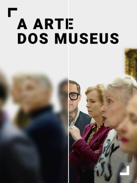 A Arte dos Museus