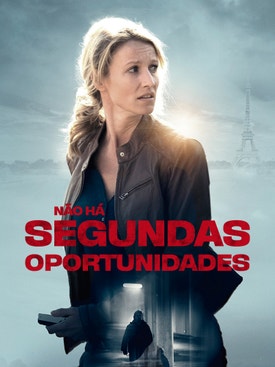 N�o H� Segundas Oportunidades