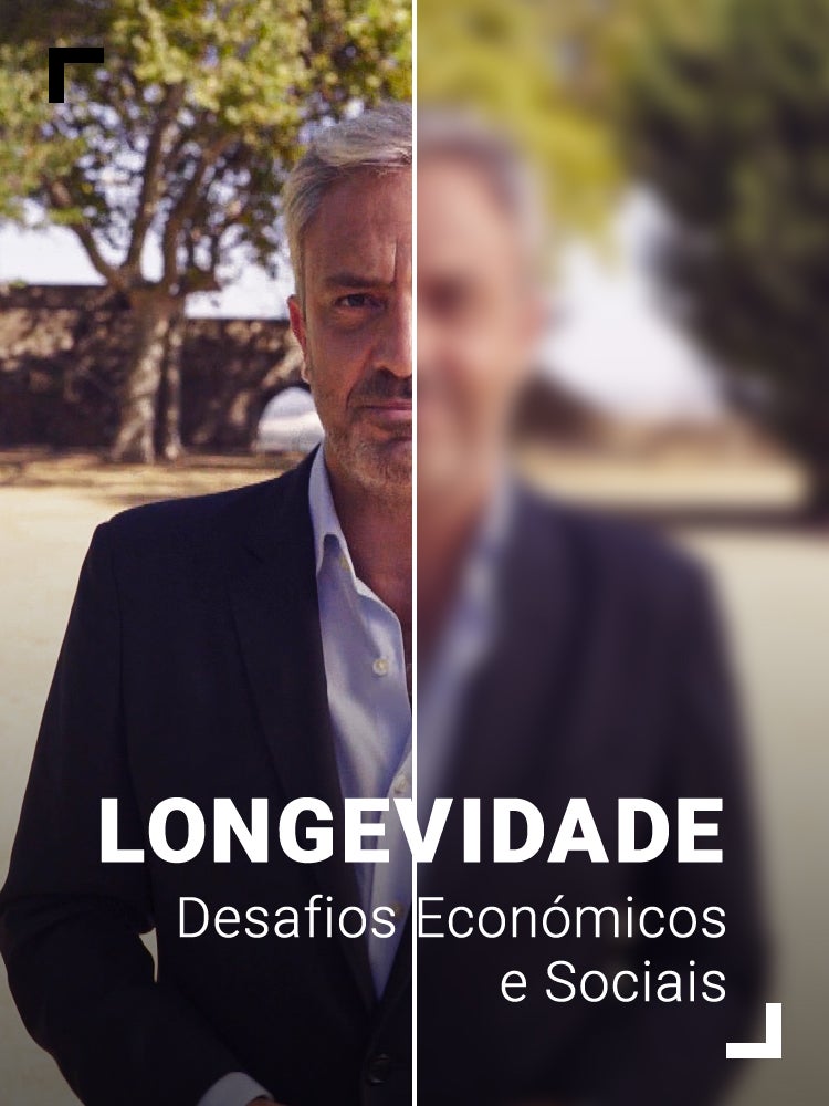 Imagem do Programa / Episiódio - Longevidade - Desafios Económicos e Sociais