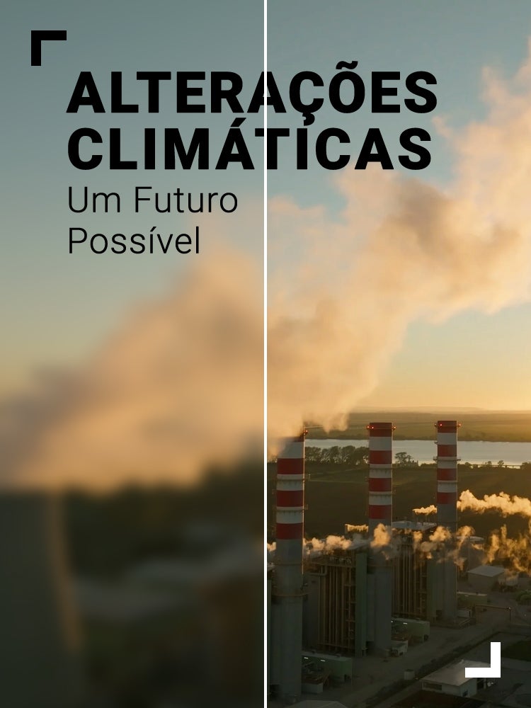 Imagem do Programa / Episiódio - Alterações Climáticas - Um Futuro Possível
